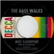 Bert Kaempfert And His Orchestra - The Bass Walks