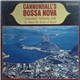 Cannonball Adderley With The Bossa Rio Sextet Of Brazil - Cannonball's Bossa Nova